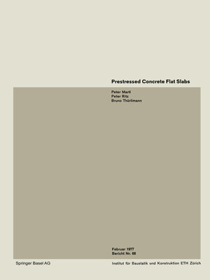 cover image of Prestressed Concrete Flat Slabs / Dalles plates précontraintes / Vorgespannte Flachdecke